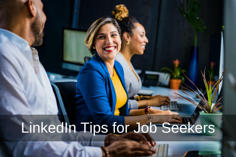 LinkedIn Tips for Job Seekers