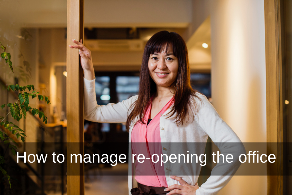 How to manage reopening the office